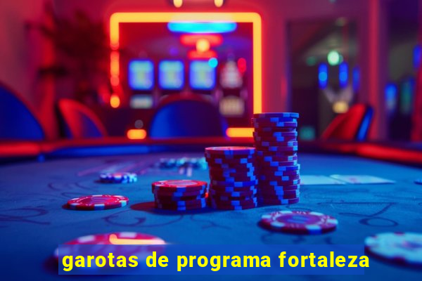 garotas de programa fortaleza